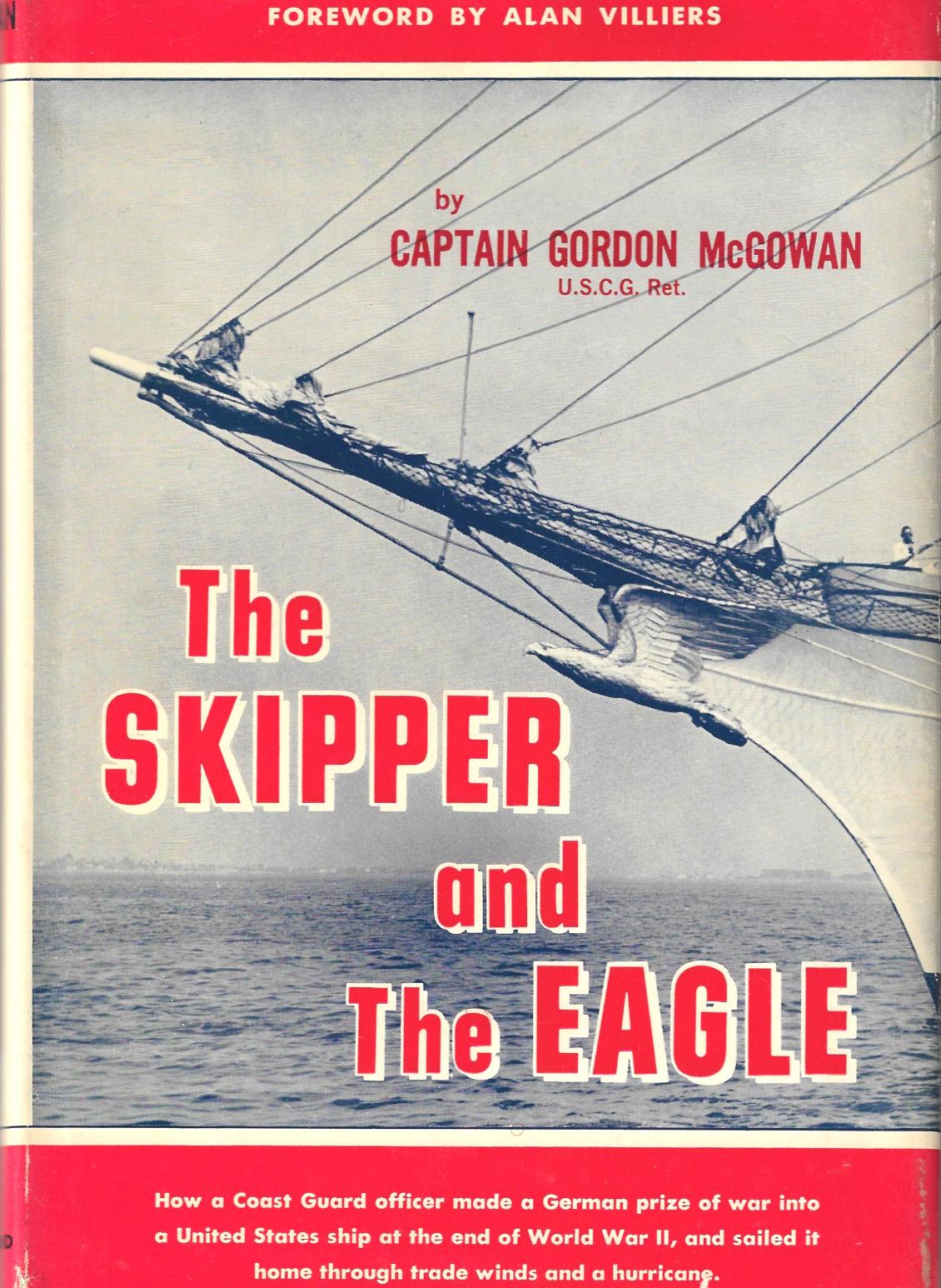 The Skipper and the Eagle - 1960 - Captain Gordon McGowan