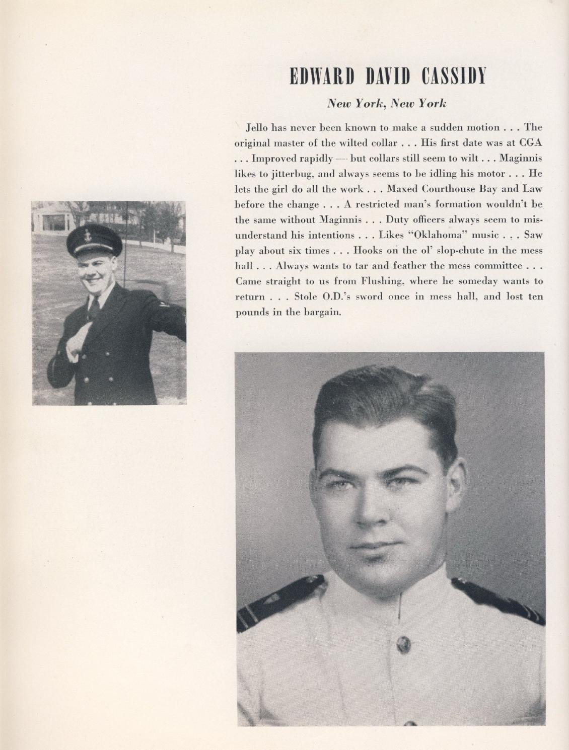 Captain Edward D Cassidy Coast Guard Eagle 1972 - 1973