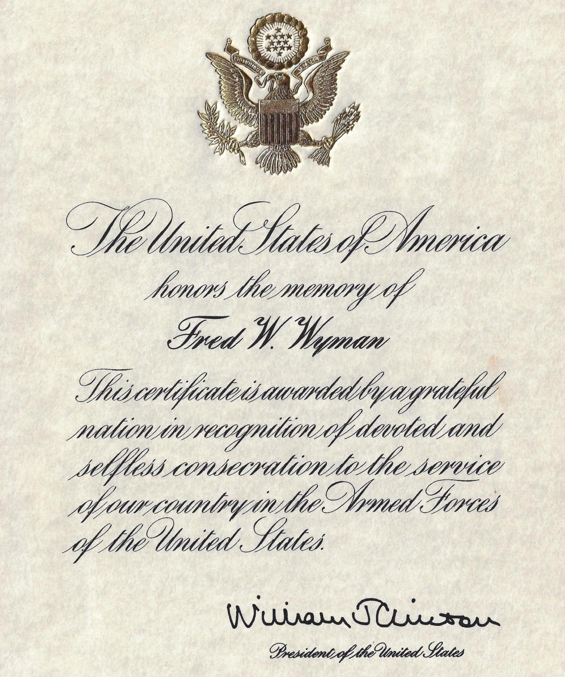 Fred Wesley Wyman - Lost on the Coast Guard Cutter Tampa 1918 = President Bill Clinton Memorial Certificate